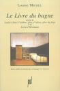 Le Livre Du Bagne ; Lueurs Dans L'Ombre, Plus D'Idiots, Plus De Fous ; Le Livre D'Hermann - Preview