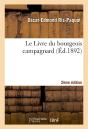 Le Livre Du Bourgeois Campagnard 2e Edition - Preview