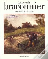 Le Livre Du Braconnier