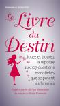 Le Livre Du Destin ; Réponses Aux 107 Questions Essentielles Que Se Posent Les Femmes - Preview
