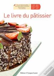 Le Livre Du Pâtissier