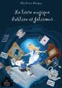 Le Livre Magique D'Alice Et Jolicoeur - Preview