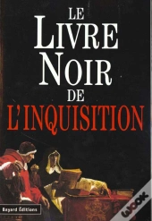 Le Livre Noir De L'Inquisition