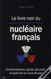 Capa do artigo Le Livre Noir Du Nucleaire Francais