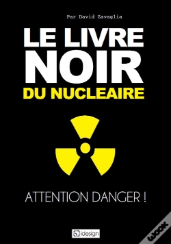 Capa do artigo Le Livre Noir Du Nucleaire