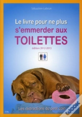 Le Livre Pour Ne Plus S Emmerder