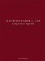 Le Livre Pour Sortir Au Jour - Preview