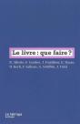 Le Livre : Que Faire ? - Preview