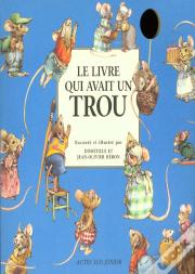 Le Livre Qui Avait Un Trou
