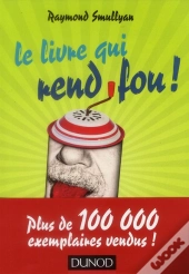 Le Livre Qui Rend Fou !
