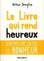 Le Livre Qui Rend Heureux - Preview