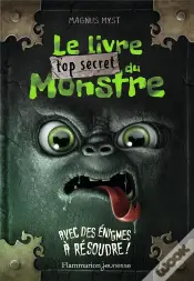 Le Livre Top Secret Du Monstre