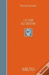 Capa do artigo Le Lob Du Destin