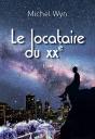 Le Locataire Du Xx E - Preview