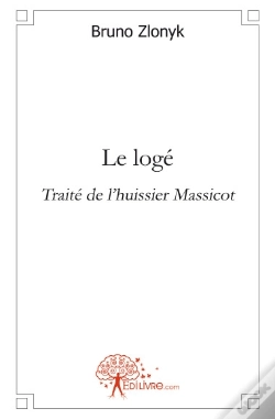 Capa do artigo Le Logé ; Traité De L'Huissier Massicot
