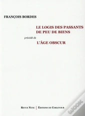 Le Logis Des Passants De Peu De Biens
