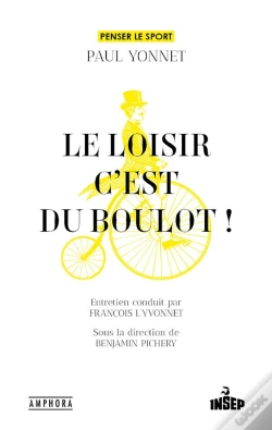 Capa do artigo Le Loisir, C'Est Du Boulot !