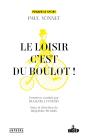 Le Loisir, C'Est Du Boulot ! - Preview