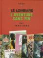 Le Lombard, L'Aventure Sans Fin Tome 3 ; 1996-2006 - Preview
