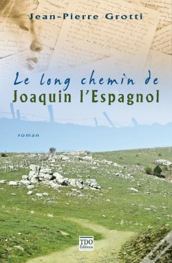 Capa do artigo Le Long Chemin De Joaquin L'Espagnol