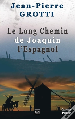 Capa do artigo Le Long Chemin De Joaquin Poche
