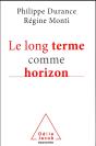 Le Long Terme Comme Horizon - Preview