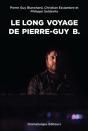 Le Long Voyage De Pierre-Guy B. - Preview