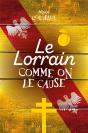 Le Lorrain Comme On Le Cause - Preview