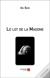 Le Lot De La Madone