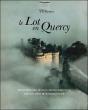 Le Lot En Quercy - Preview