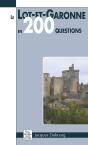 Le Lot-Et-Garonne En 200 Questions - Preview