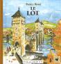 Le Lot - Preview