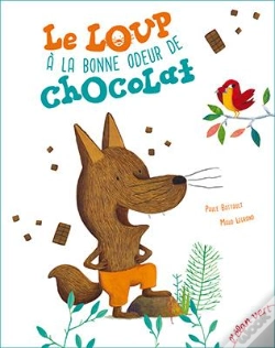 Capa do artigo Le Loup A La Bonne Odeur De Chocolat