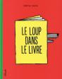 Le Loup Dans Le Livre - Preview