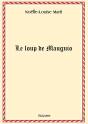 Le Loup De Mauguio - Preview