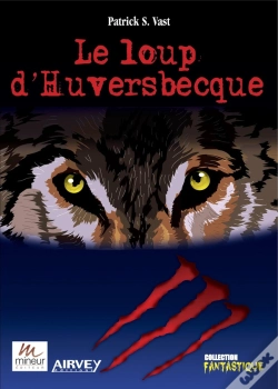 Capa do artigo Le Loup D'Huversbecque