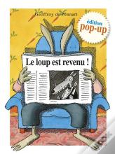 Le Loup Est Revenu ! Édition Pop-Up