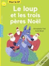 Le Loup Et Les Trois Pères Noël