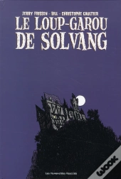 Le Loup Garou  De Solvang
