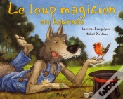 Capa do artigo Le Loup Magicien En Tournée