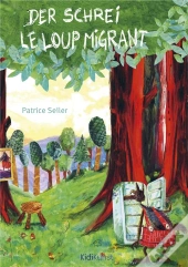 Le Loup Migrant Der Schrei