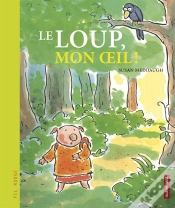 Capa do artigo Le Loup, Mon Oeil !