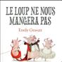 Le Loup Ne Nous Mangera Pas - Preview
