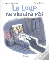 Le Loup Ne Viendra Pas