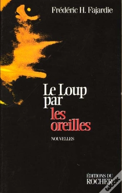 Capa do artigo Le Loup Par Les Oreilles