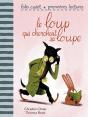 Le Loup Qui Cherchait Sa Loupe - Preview