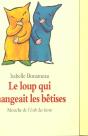 Le Loup Qui Mangeait Les Betises - Preview