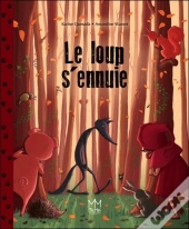 Le Loup S'Ennuie