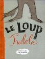 Le Loup Tralala - Preview