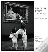 Le Louvre Et Ses Visiteurs